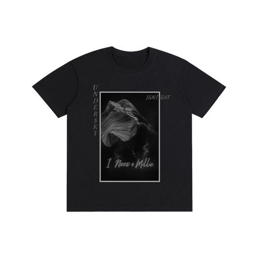 I Need a Millie Shirt